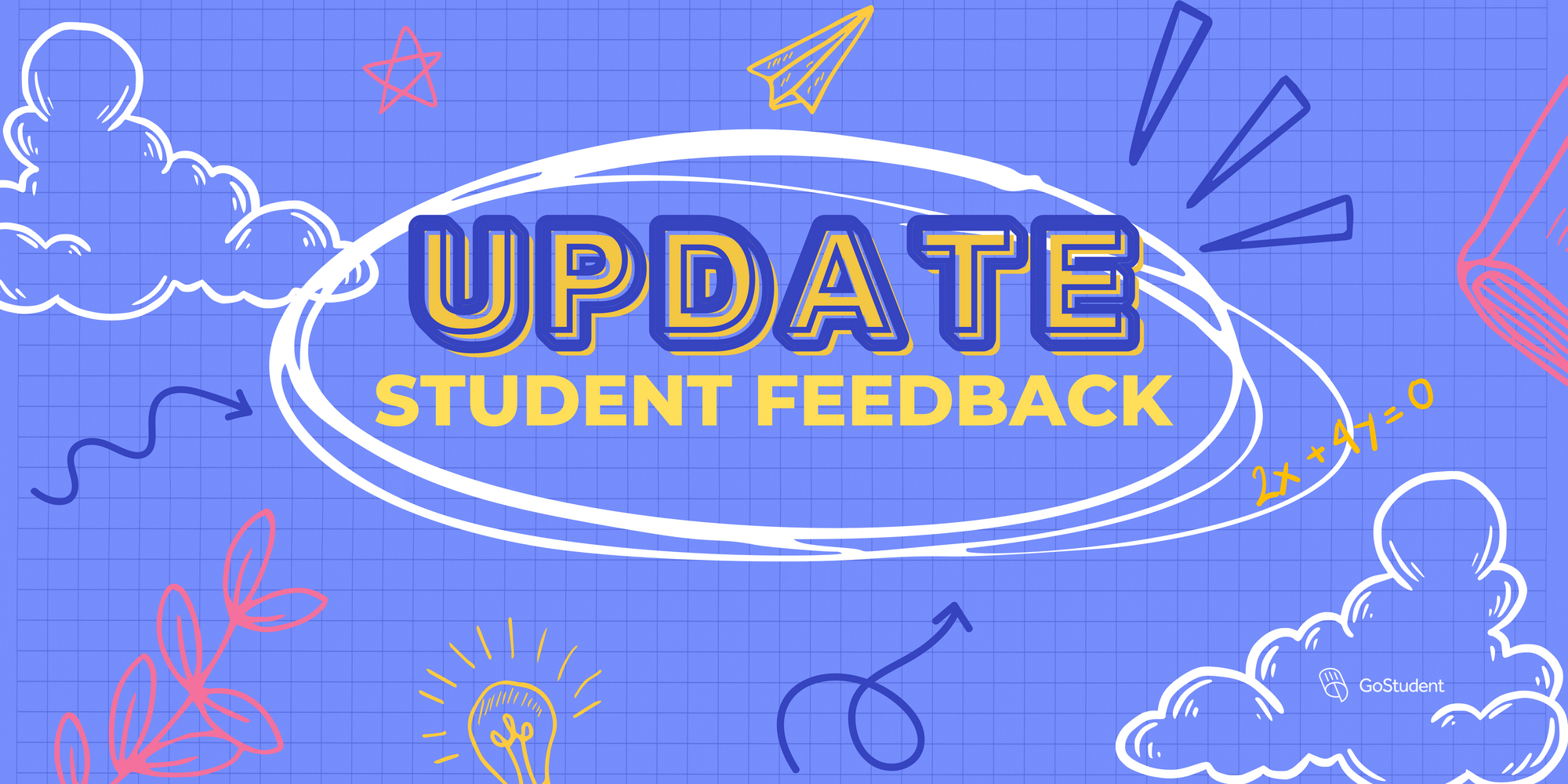 Coming Soon: Student Feedback Update💬🙌